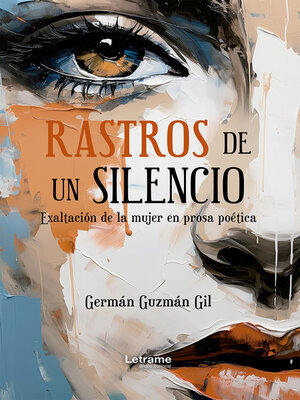 cover image of Rastros de un silencio